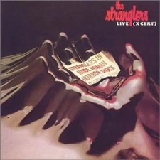 Stranglers - Live [X-Cert]