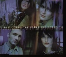 The Corrs Only When I Sleep CD Deutschland Lava 1997 AT0015CD