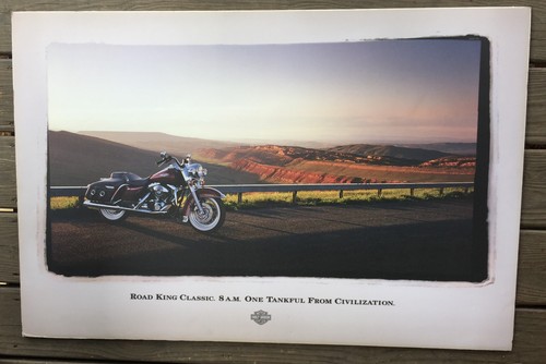 Road King Classic 8 A.M. One Tankful From Civilization, 2001 H-D. Poster - Picture 6 of 9