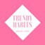 trendyxhabits