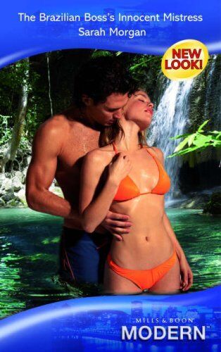 The Brazilian Boss's Innocent Mistress (Mills & Boon Modern),Sarah Morgan - Bild 1 von 1