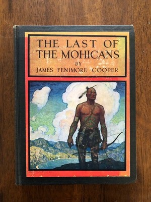The Last Of The Mohicans By James Fenimore Cooper (1920 Scribner HC)