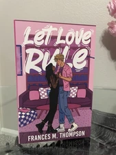 Let Love Rule SIGNED (Hello Lovely Special Edition) by Frances M. Thompson