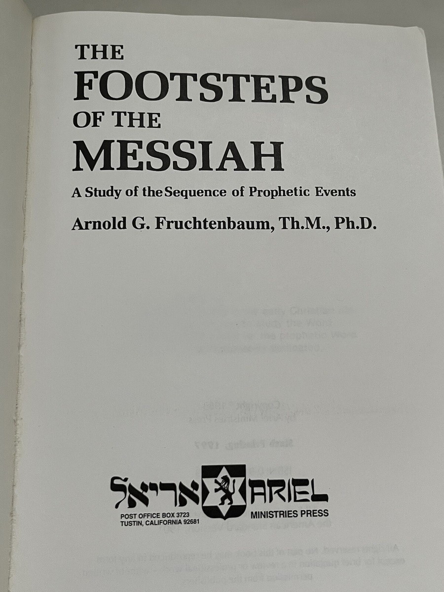 The Footsteps of the Messiah: A Study of the Sequence of Prophetic