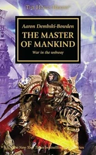 THE MASTER OF MANKIND - HORUS HERESY 41 - BLACK LIBRARY WARHAMMER - PAPERBACK