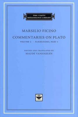 Commentaries on Plato : Parmenides, Hardcover by Ficino ...