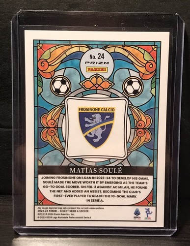 PANINI SELECT MATIAS SOULE STAINED GLASS SERIE A 2023 2024 FIFA SSP LOOK!!! - Picture 2 of 2