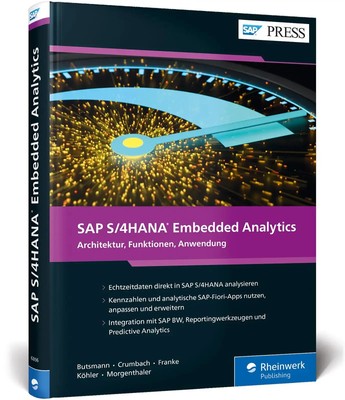 SAP S/4HANA Embedded Analytics | Architektur, Funktionen, Anwendung | Deutsch