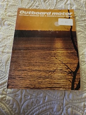 1979 Outboard Motor Service Manual Vol.1 Motors Below 30 HP 8th Edition