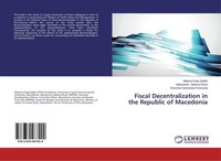 Fiscal Decentralization In The Republic Of Macedonia Mirjana Kraja-Sejdini