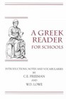 A Greek Reader for Schools by Bolchazy-Carducci Publishers,U.S. (Paperback, 1917)