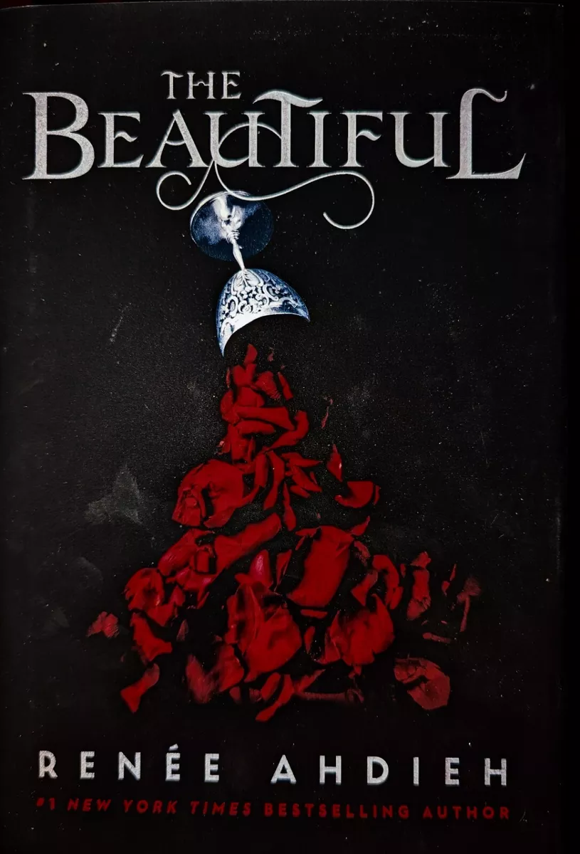 The Beautiful by Renee Ahdieh English Hardcover Book