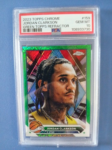 2023 Topps Chrome Jordan Clarkson Green Topps Refractor #159 PSA 10 GEM MINT!!