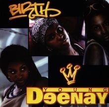 Birth von Young Deenay | CD | Zustand akzeptabel - Bild 1 von 2