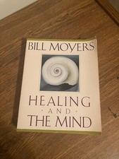 Healing and the Mind - Bill Moyers
