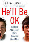He'll be OK by Celia Lashlie (Paperback, 2008)