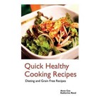 Quick Healthy Cooking Recipes: Dieting and Grain Free Recipes by Anne Cox, Reed Katherine (Paperback / softback, 2013)