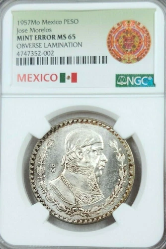 1957 MEXICO SILVER 1 PESO JOSE MORELOS NGC MS 65 MINT ERROR OBVERSE LAMINATION