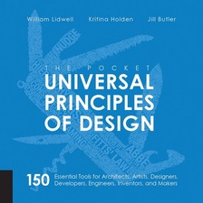 The Pocket Universal Principles of Design: 150 Essential Tools for Architect...