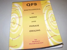 QPB Encyclopedia of Word & Phrase Origins