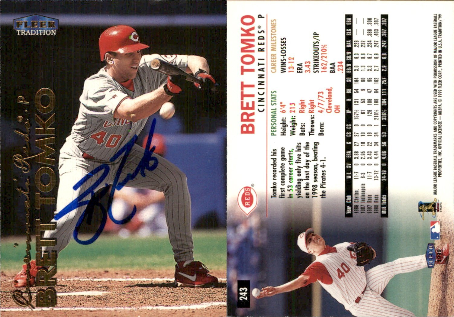 Brett Tomko Signed 1999 Fleer Tradition #243 Card Cincinnati Reds Auto AU