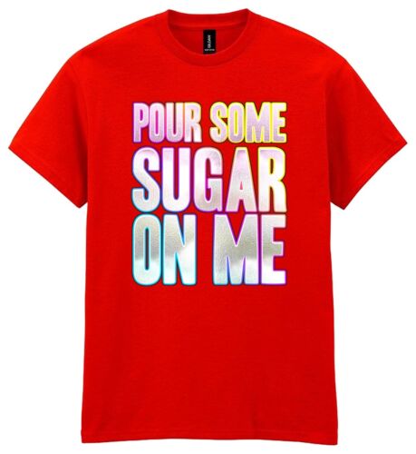Camiseta Pour Some Sugar On Me Estampado Funky Vestido Elegante Fin de Semana Años 80 Def Leppard - Imagen 14 de 16