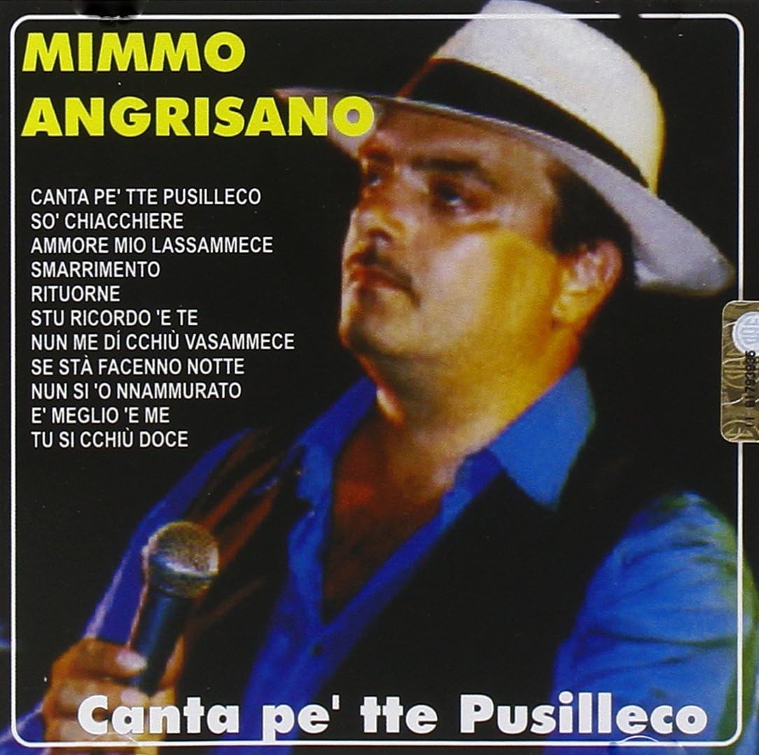 ANGRISANO MIMMO Canta Pe Tte Pusilleco (CD) (ИМПОРТ ИЗ Великобритании)