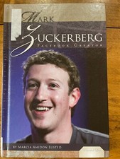 Mark Zuckerberg : Facebook Creator by Marcia Amidon Lusted Hardcover 2012