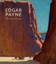 Edgar Payne: The Scenic Journey