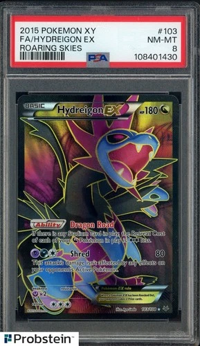 2015 Pokemon XY ROARING SKIES #103 FULL ART/HYDREIGON EX PSA 8