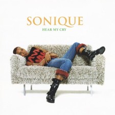 SONIQUE Hear My Cry [2000 Serious Records] VERY GOOD