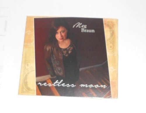 Meg Braun   RESTLESS MOON  Digipak 2015 Music CD - Picture 2 of 3