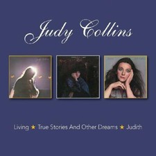 JUDY COLLINS - LIVING/TRUE STORIES/JUDIT  2 CD NEW