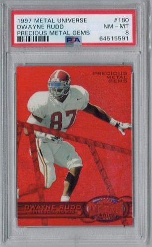 1997 Metal Universe Precious Metal Gems #180 Dwayne Rudd RC PSA 8 POP 1 5533
