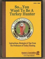 H.S. Strut University "So You Want to  Be a Turkey Hunter" (DVD 2004)