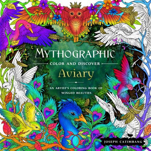 Mythographic Color and Discover: Aviary: An Artist's Coloring Book of Winged Be - Bild 1 von 1