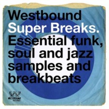 VARIOUS ARTISTS - WESTBOUND SUPER BREAKS [9/28] NEW CD