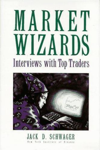 Marktzauberer: Interviews mit Top-Händlern, Jack D. Schwager Buch