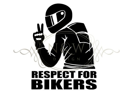 Respect For Bikers Decorative Vinyl Decal Sticker Motorbike Car Wall Window (2) - Picture 2 of 5
