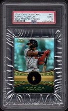 2019 Ronald Acuna Jr. Topps Gold Label #RA Gold Prospects Relics Graded PSA 9 MT