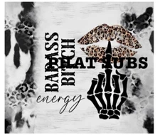 20oz Sublimation Tumbler Wrap Bad Energy Ready To Press Heat Transfer