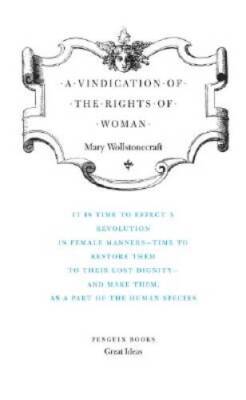 A Vindication of the Rights of Woman (Penguin Great Ideas) - Paperback - GOOD