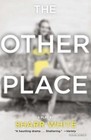 The Other Place by Sharr White (Paperback / softback, 2013)