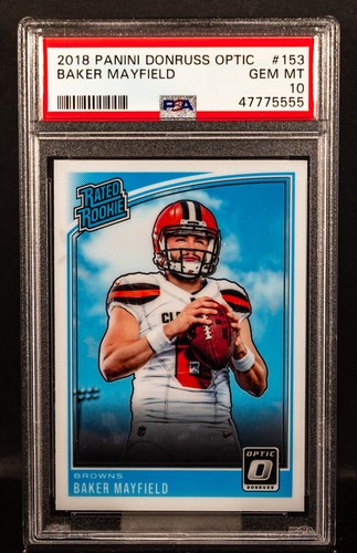 47775555 Baker Mayfield 2018 Panini Donruss Optic 153 Rated Rookie RC PSA 10