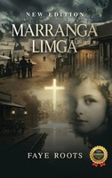 Faye Roots | Marranga Limga | Buch | Englisch (2026) | Faye Roots Publication
