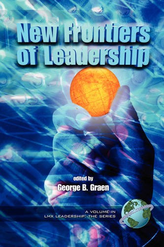 New Frontiers of Leadership Graen Paperback Emerald – Information Age Publishing