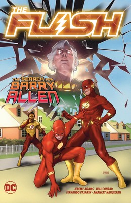 The Flash Vol. 18: The Search For Barry Allen - paperback Adams, Jeremy|Conr...