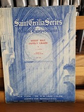 JS Bach, arr Biggs: Sheep May Safely Graze; organ  Gray