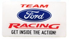 Decal Team Ford Racing Get Inside The Action NHRA Racing Dragster 5 by 2 3/4 In