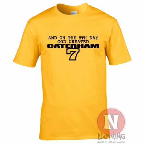 Caterham 7 t-shirt And on the 8th day God created track day British car kit - Picture 9 of 14